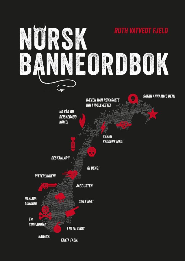 "Norsk banneordbok" av Ruth Vatvedt Fjeld