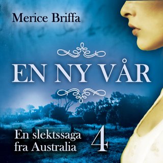 En ny vår - en slektssaga fra Australia