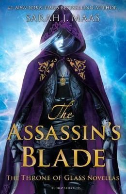 The assassin's blade - throne of glass prequel novellas