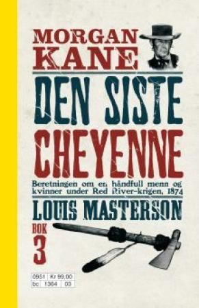 "Den siste Cheyenne" av Louis Masterson