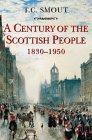"A Century of the Scottish People, 1830-1950" av T.C. Smout