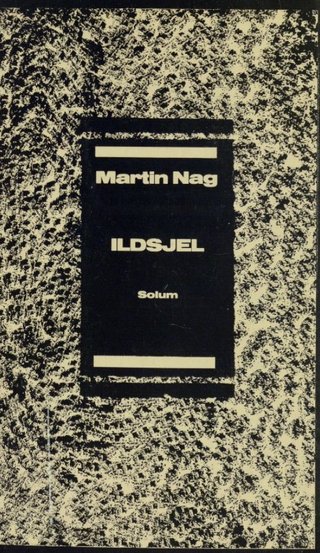 "Ildsjel I - skisser og dikt" av Martin Nag