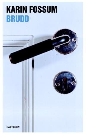 "Brudd" av Karin Fossum