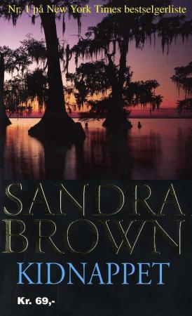 "Kidnappet" av Sandra Brown