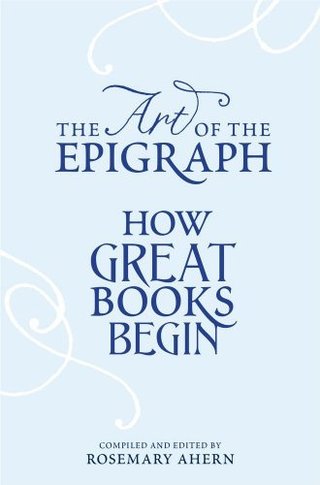 The Art of the Epigraph