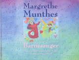 "Margrethe Munthes barnesanger" av Margrethe Munthe