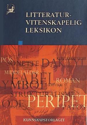 "Litteraturvitenskapelig leksikon" av Jakob Lothe