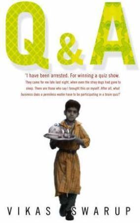 "Q and A" av Vikas Swarup