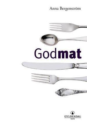 "God mat" av Anna Bergenström
