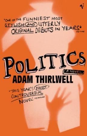 "Politics" av Adam Thirlwell