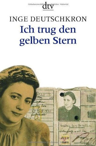 "Ich trug den gelben Stern (German Edition)" av Inge Deutschkron