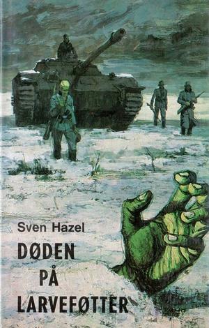 Døden på larveføtter