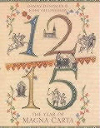 "1215 the year of Magna Carta" av Danny Danziger