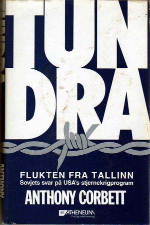 Tundra - flukten fra Tallinn. Sovjets svar på USA's stjernekrigprogram