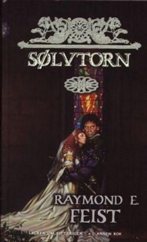 Sølvtorn - sagaen om riftkrigen annen bok