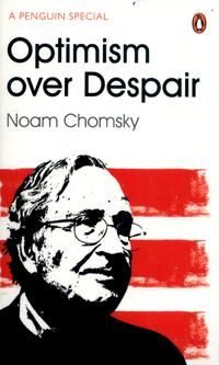 "Optimism over despair" av Noam Chomsky