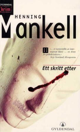 "Ett skritt etter" av Henning Mankell