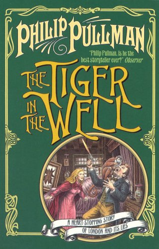 The Tiger in the Well (Sally Lockhart Quartet)