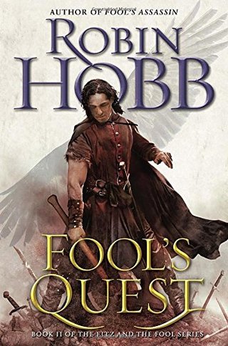 "Fool's Quest - Book II of the Fitz and the Fool trilogy" av Robin Hobb