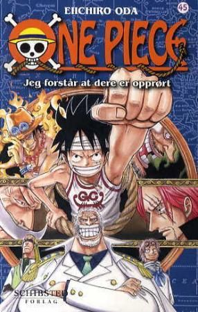 "Jeg forstår at dere er opprørt" av Eiichiro Oda