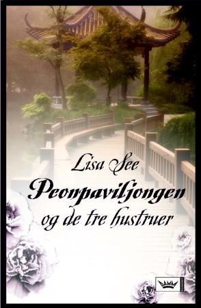 Peonpaviljongen og de tre hustruer