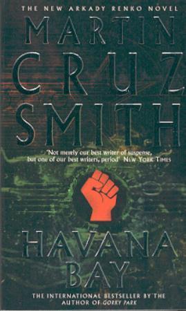 "Havana bay" av Martin Cruz Smith