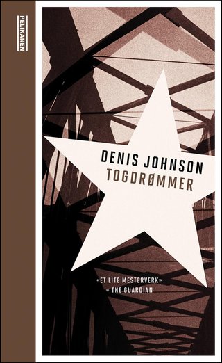 "Togdrømmer" av Denis Johnson