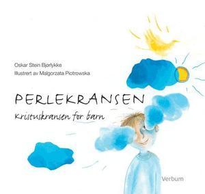 "Perlekransen" av Oskar Stein Bjørlykke