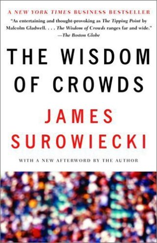 "The Wisdom of Crowds" av James Surowiecki