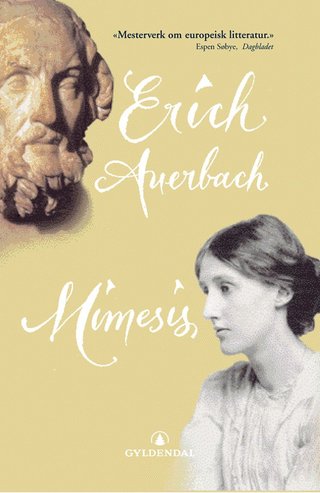 Mimesis - virkelighetsfremstillingen i Vestens litteratur