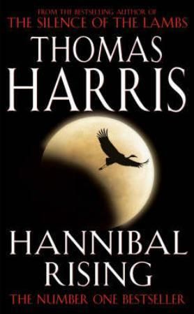 "Hannibal rising" av Thomas Harris