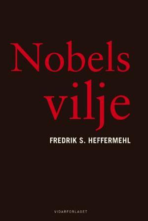 "Nobels vilje" av Fredrik S. Heffermehl