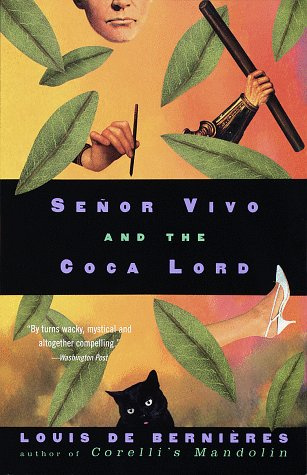 Senor Vivo and the Coca Lord