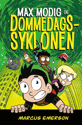 "Max Modig og dommedagssyklonen" av Marcus Emerson