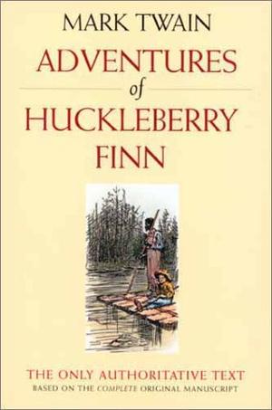Adventures of Huckleberry Finn (Mark Twain Library)