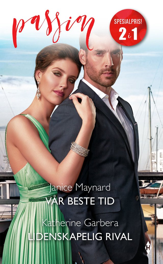 "Vår beste tid ; Lidenskapelig rival" av Janice Maynard