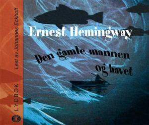 "Den gamle mannen og havet" av Ernest Hemingway