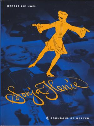 "Sonja Henie" av Merete Lie Hoel