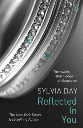 "Reflected in you" av Sylvia Day