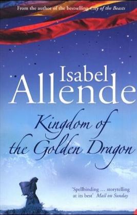 "Kingdom of the Golden Dragon" av Isabel Allende