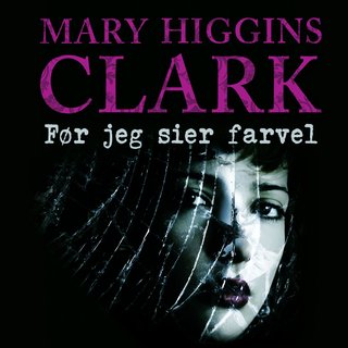 "Før jeg sier farvel" av Mary Higgins Clark