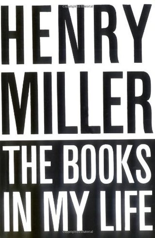 "The Books in My Life" av Henry Miller
