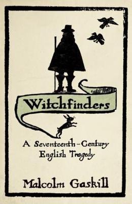 "Witchfinders" av Malcolm Gaskill