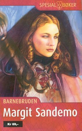 "Barnebruden" av Margit Sandemo