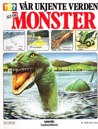 "Alt om monster Vår ukjente verden 2" av Carey Miller