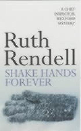"Shake hands for ever" av Ruth Rendell