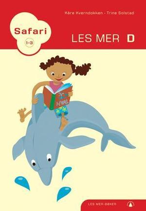 "Safari 1-3 - les mer D" av Kåre Kverndokken