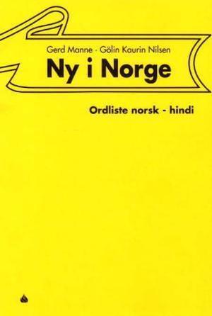 "Ny i Norge - ordliste norsk-hindi" av Gerd Manne