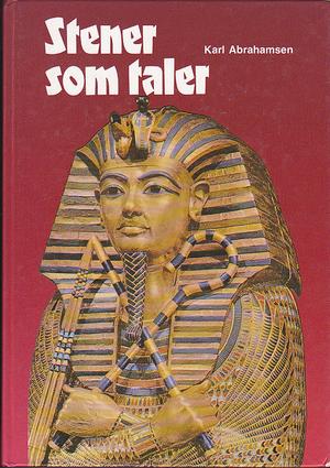 Stener som taler - arkeologi og historie fra Bibelens land