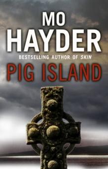 "Pig island" av Mo Hayder